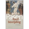 Pasen feest van bevrijding door C. den Boer