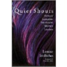 Quiet Shouts door Louise Stoltzfus