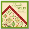 Quilts Sold! door Kathy Prochnow