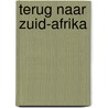 Terug naar Zuid-Afrika by H. Passtoors