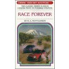 Race Forever by R.A. Montgomery