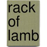 Rack of Lamb door Michael Kenyon