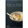 Fish & Fish by D. de Montalier