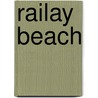 Railay Beach door Miriam T. Timpledon