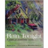 Rain Tonight door Steve Pitt