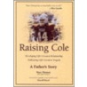Raising Cole door Mark Wangrin