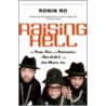 Raising Hell door Ronin Ro