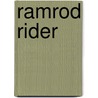 Ramrod Rider door T.V. Olsen