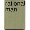 Rational Man door Henry Babcock Veatch