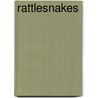 Rattlesnakes by JoAnn Early Macken