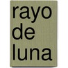 Rayo de Luna by Maureen Garth