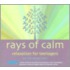 Rays of Calm