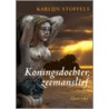 Koningsdochter, zeemanslief