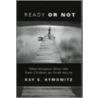 Ready or Not door Kay S. Hymowitz