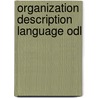 Organization description Language ODL by E.A. Uijttenbroek