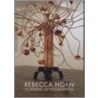 Rebecca Horn door Rebecca Horn