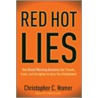 Red Hot Lies door Christopher Horner
