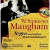 Regen. 6 Cds door William Somerset Maugham: