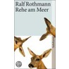 Rehe am Meer door Ralf Rothmann