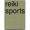 Reiki Sports door Claudio Marquez