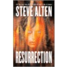 Resurrection by Steve Alten