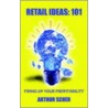 Retail Ideas by Arthur Scher