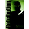 Retribution! by Patrick Finneran