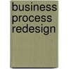 Business Process Redesign by B. Tideman