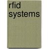 Rfid Systems door Miodrag Bolic
