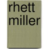Rhett Miller by Miriam T. Timpledon