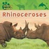 Rhinoceroses