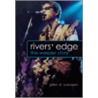 Rivers' Edge by John D. Luerssen