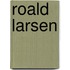 Roald Larsen