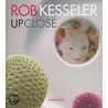 Rob Kesseler door Rob Kesseler