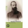 Robert Bosch by Hans-Erhard Lessing