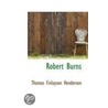 Robert Burns door Thomas Finlayson Henderson