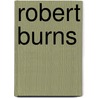 Robert Burns door Donald A. Low