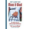 Land van Maas en Waal door V. van de Reijt
