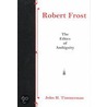 Robert Frost door John H. Timmerman
