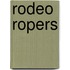 Rodeo Ropers