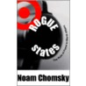 Rogue States door Noam Chomsky