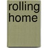 Rolling Home
