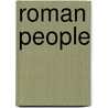 Roman People door Robert B. Kebric
