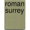 Roman Surrey door David Kenneth Bird