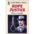 Rope Justice