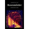 Rosenmörder by Hannsdieter Loy