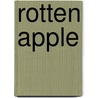 Rotten Apple door Rebecca Eckler