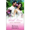 Royal Brides door Lucy Monroe