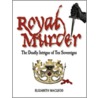 Royal Murder door Elizabeth MacLeod