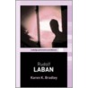 Rudolf Laban by Karen K. Bradley